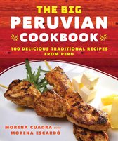 The Big Peruvian Cookbook