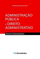 Administração Pública e Direito Administrativo
