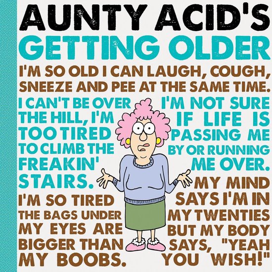 Aunty Acid - Aunty Acid's Getting Older - cover