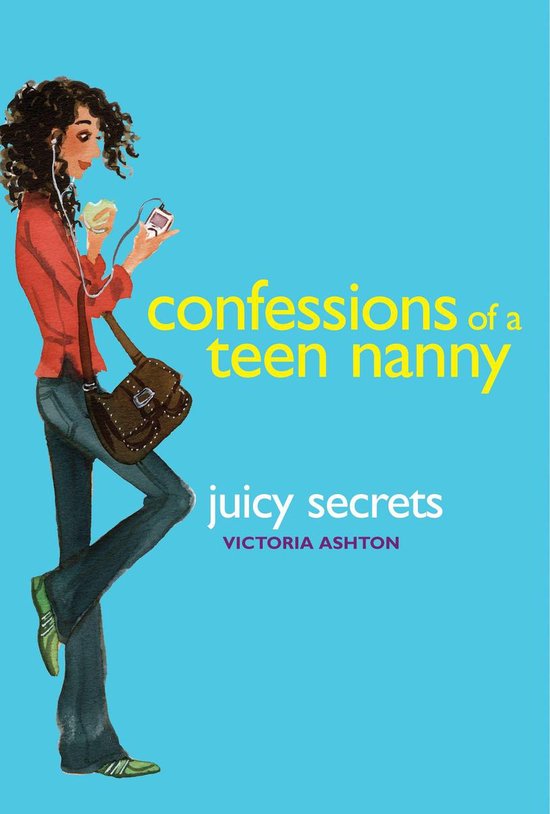 Confessions of a Teen Nanny 3 - Confessions of a Teen Nanny  ... - cover