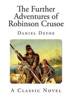 The Further Adventures of Robinson Crusoe