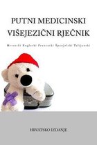 Putni Medicinski Visejezicni Rjecnik