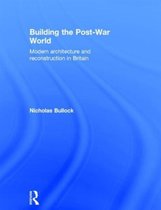 Building the Post-War World