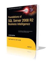 Foundations of SQL Server 2008 R2 Business Intelligence