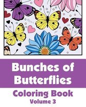 Bunches of Butterflies Coloring Book