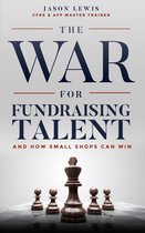 The War for Fundraising Talent