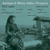 Antologia de Música Atípica Portuguesa Vol. 2, Regiões