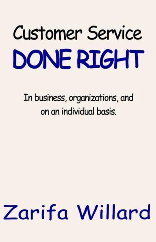 Customer Service Done Right - cover