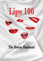 Lips 100 - Lips 100