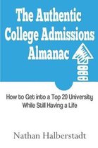 The Authentic College Admissions Almanac