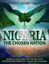 Nigeria, The Chosen Nation