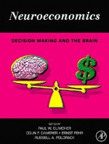 Boek 'Neuroeconomics: Decision Making and the Brain' met een afbeelding van een brein op een weegschaal tegenover een dollarteken.
