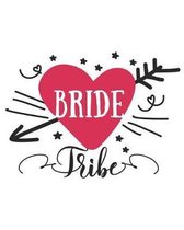 Bride Tribe