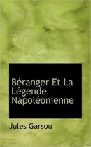 B Ranger Et La L Gende Napol Onienne