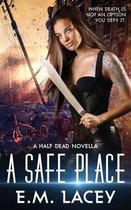 A Safe Place