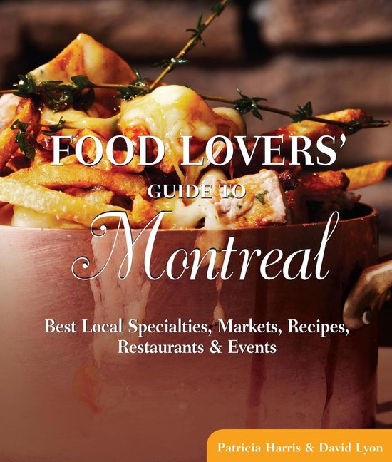 Food Lovers' Series - Food Lovers' Guide to® Montreal - cover