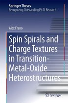 Springer Theses - Spin Spirals and Charge Textures in Transition-Metal-Oxide Heterostructures