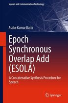 Signals and Communication Technology - Epoch Synchronous Overlap Add (ESOLA)