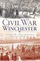 Civil War Series - Civil War Winchester