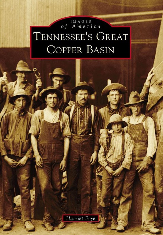 Images of America - Tennessee's Great Copper Basin - cover
