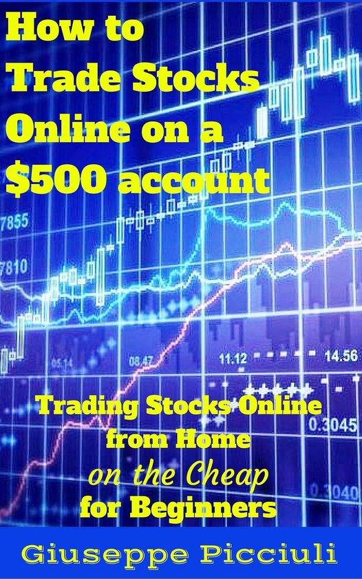 How to Trade Stocks Online on a $500 account - cover