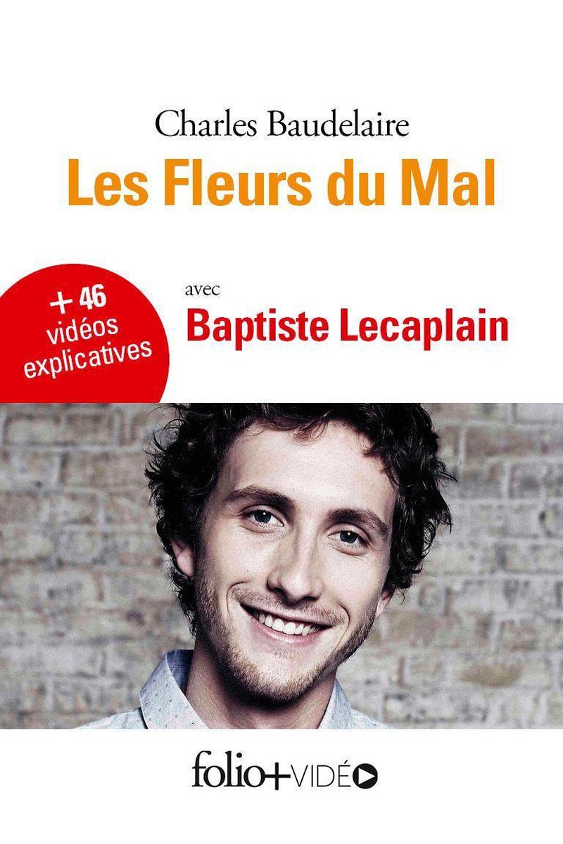 Les Fleurs du Mal - Folio+Vidéo (pour tablettes et smartphones) - Charles Baudelaire