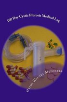 100 Day Cystic Fibrosis Medical Log