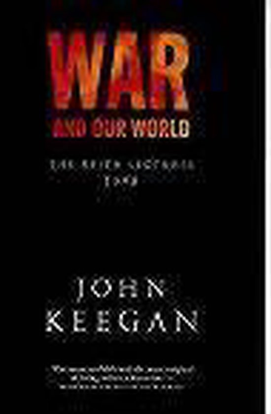 9780091777944 - WAR AND OUR WORLD