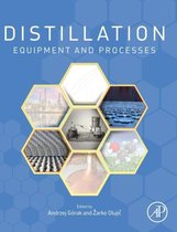 Distillation: Equipment and Processes