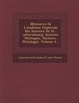 Memoires de L'Academie Imperiale Des Sciences de St.-Petersbourg