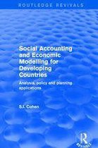 Routledge Revivals - Social Accounting and Economic Modelling for Developing Countries
