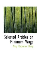 Selected Articles on Minimum Wage