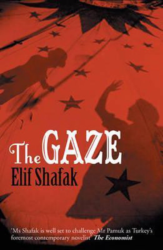 Boekomslag van 'The Gaze' door Elif Shafak, met rode achtergrond en silhouetten van twee personen.
