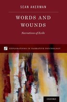 Explorations in Narrative Psychology - Words and Wounds