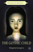 Palgrave Gothic - The Gothic Child
