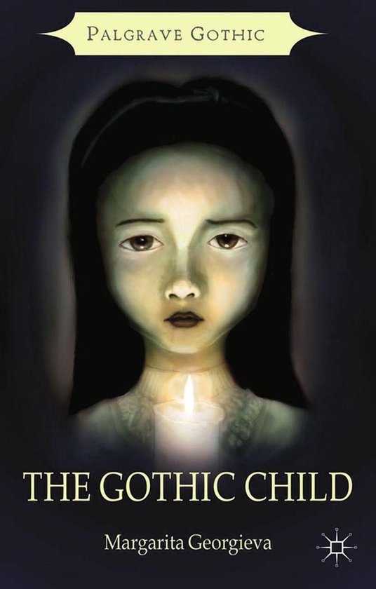 Palgrave Gothic The Gothic Child (ebook), Margarita