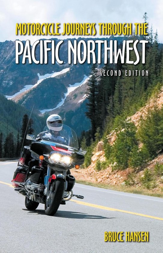 Motorcycle Journeys - Motorcycle Journeys through the Pacifi ... - cover