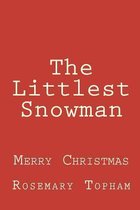 The Littlest Snowman