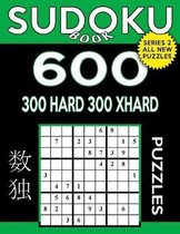 Sudoku Book 600 Puzzles, 300 Hard and 300 Extra Hard