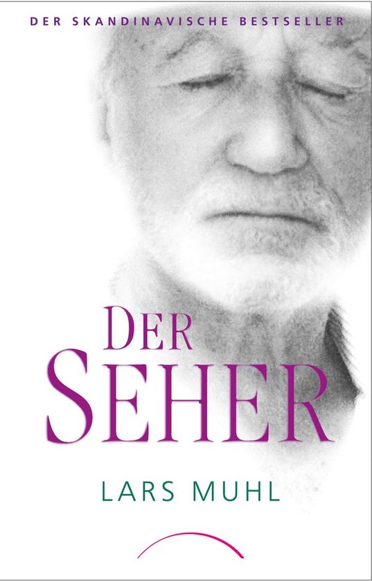 Boek 'Der Seher' van Lars Muhl, met een close-up portret van een oudere man met een grijze baard.