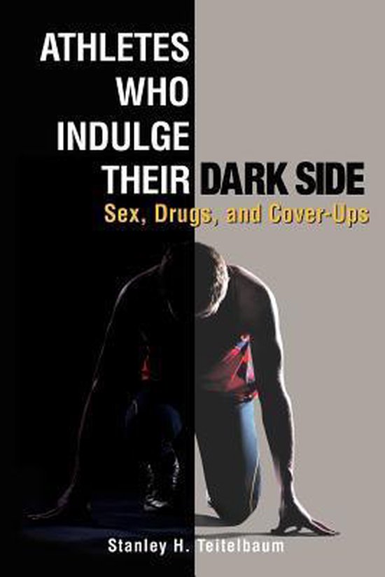 Athletes Who Indulge Their Dark Side - cover