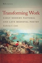 ReFormations: Medieval and Early Modern - Transforming Work