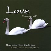 Keys to the Heart Meditation: Love - Tamboura in F