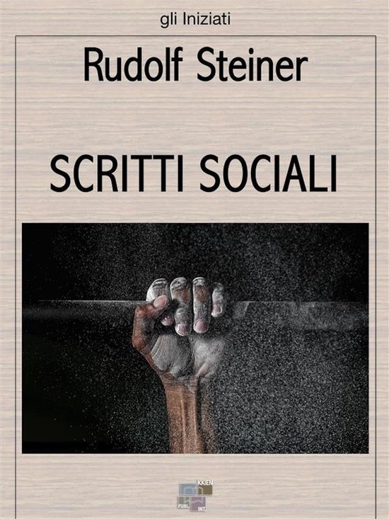 gli Iniziati 38 - Scritti sociali - cover