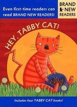 Brand New Readers- Hey, Tabby Cat!
