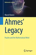 Mathematics in Mind - Ahmes’ Legacy