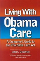 Living with Obamacare