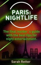 Paris: Nightlife.