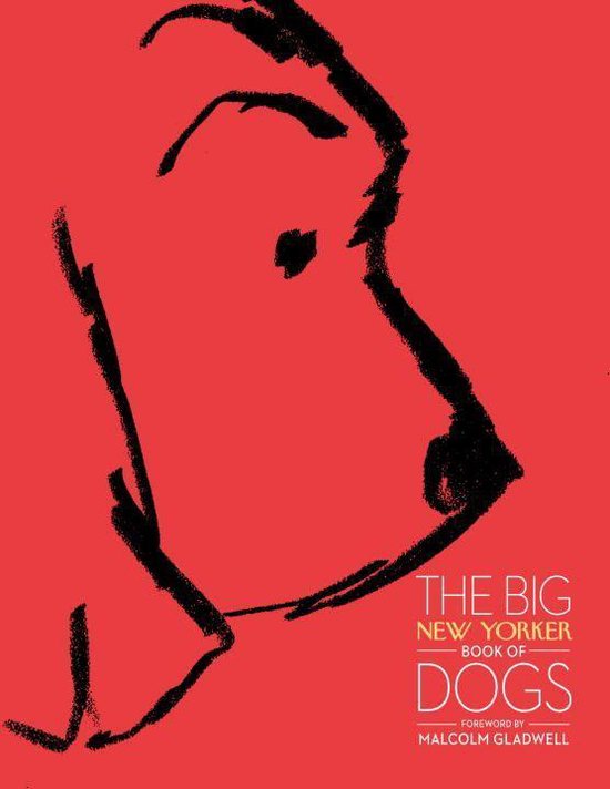 The Big New Yorker Book of Dogs - cover