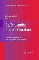 Cultural Studies of Science Education 2 - Re/Structuring Science Education